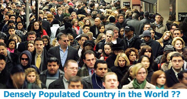 Which Country is Most Densely Populated in the World